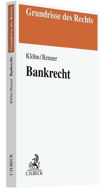 Bankrecht - Lars Klöhn, Moritz Renner