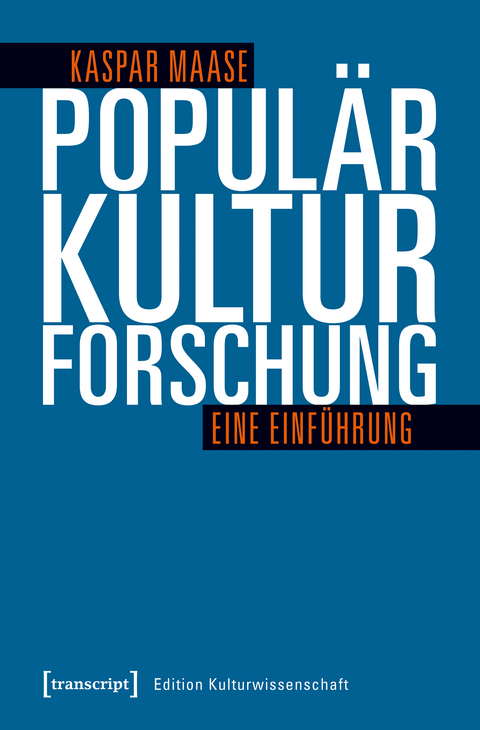 Populärkulturforschung - Kaspar Maase