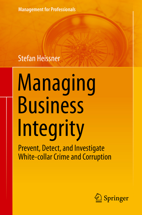 Managing Business Integrity - Stefan Heissner