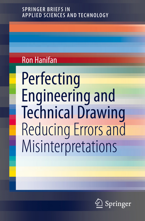 Perfecting Engineering and Technical Drawing - Ron Hanifan