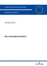 Die vertrauliche Geburt - Christian Genz