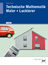 Technische Mathematik Maler - Lackierer - Claus Losert, Arno Förster