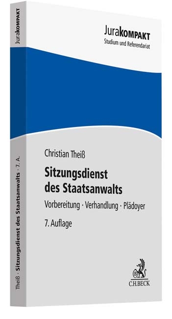 Sitzungsdienst des Staatsanwalts - Christian Theiß