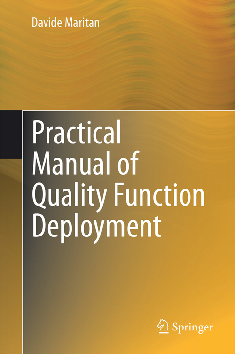 Practical Manual of Quality Function Deployment - Davide Maritan