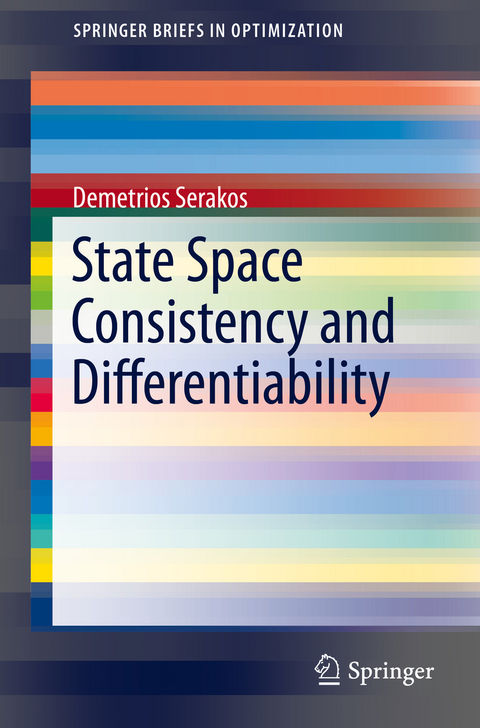 State Space Consistency and Differentiability - Demetrios Serakos