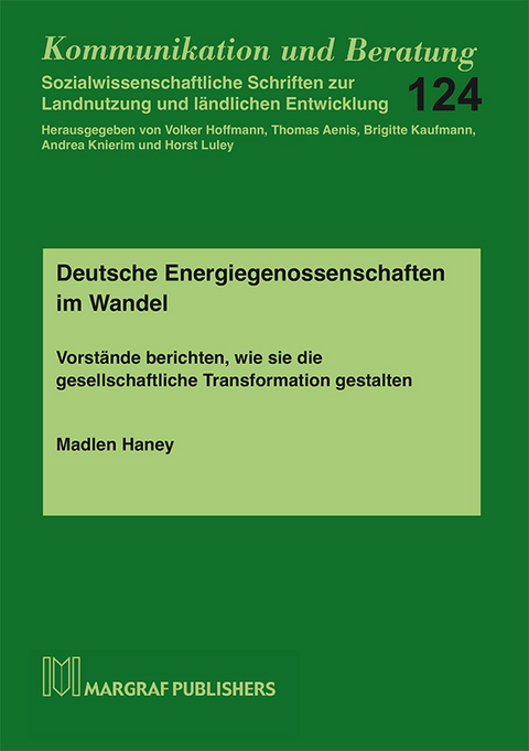 Deutsche Energiegenossenschaften im Wandel - Madlen Haney