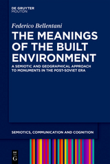 The Meanings of the Built Environment - Federico Bellentani