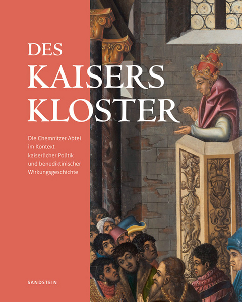 Des Kaisers Kloster - 