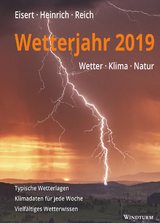 Wetterjahr 2019 - Eisert, Bernd; Heinrich, Richard; Reich, Gabriele