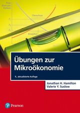 Übungen zur Mikroökonomie - Jonathan H. Hamilton, Valerie Y. Suslow