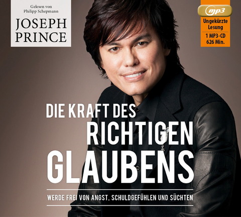 Die Kraft des richtigen Glaubens - Joseph Prince