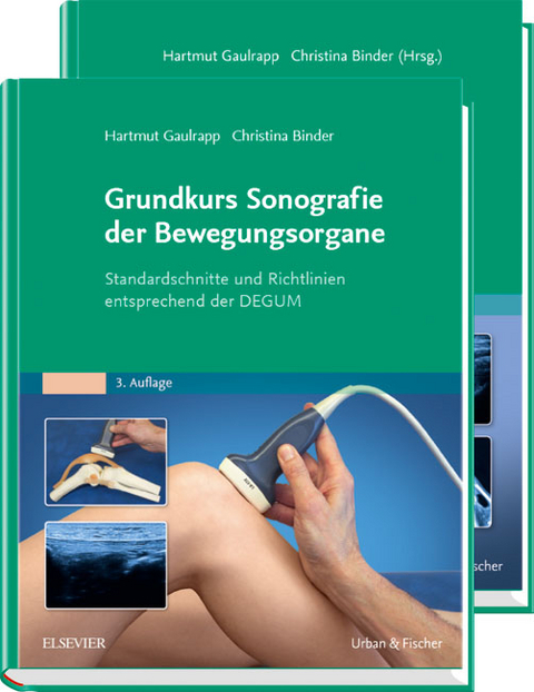 Gaulrapp, Grund- und Aufbaukurs Sonografie der Bewegungsorgane - 