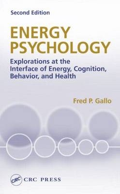 Energy Psychology -  Fred P. Gallo