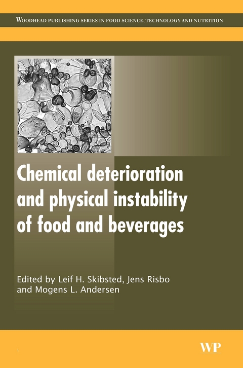 Chemical Deterioration and Physical Instability of Food and Beverages - 