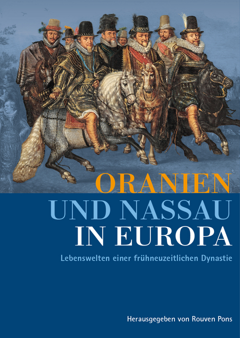 Oranien und Nassau in Europa - 
