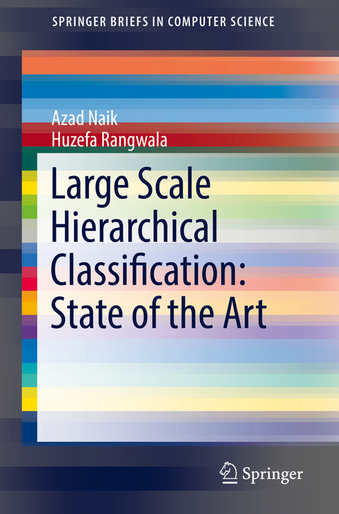 Large Scale Hierarchical Classification: State of the Art - Azad Naik, Huzefa Rangwala