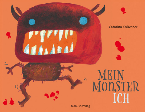 Mein Monster-Ich - Catarina Knüvener