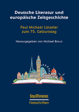 Deutsche Literatur und europäische Zeitgeschichte - 