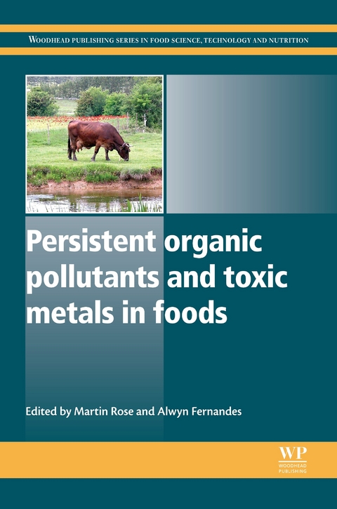 Persistent Organic Pollutants and Toxic Metals in Foods - 