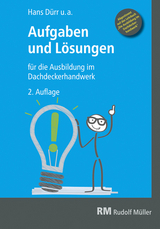 Aufgaben und Lösungen für die Ausbildung im Dachdeckerhandwerk - Duerr, Hans