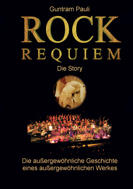 ROCK REQUIEM - Die Story - Guntram Pauli
