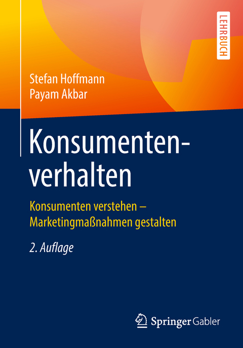 Konsumentenverhalten - Stefan Hoffmann, Payam Akbar