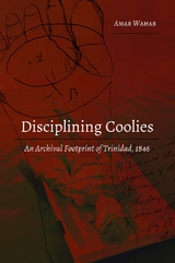 Disciplining Coolies - Amar Wahab