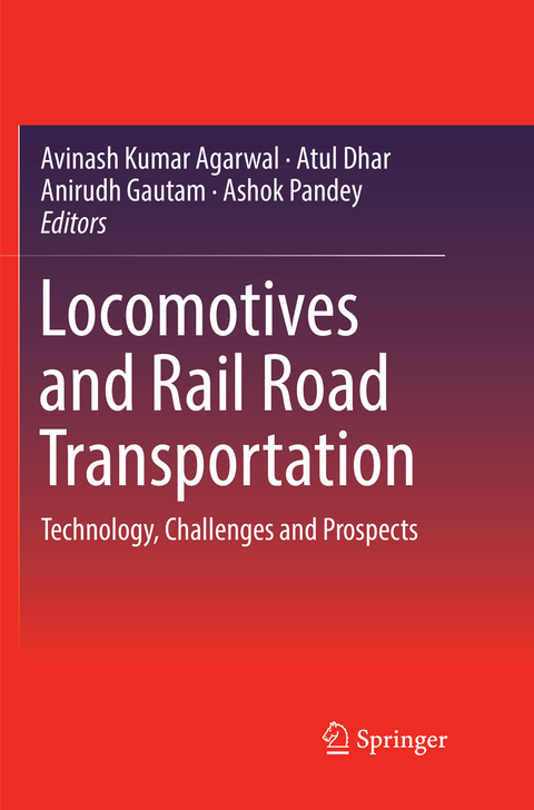 Locomotives and Rail Road Transportation - 