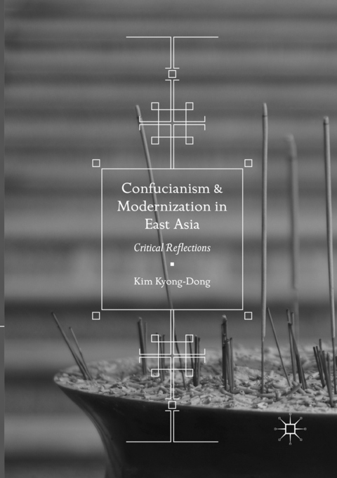 Confucianism and Modernization in East Asia - Kim Kyong-Dong