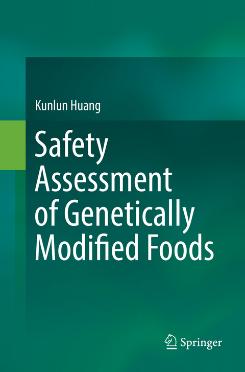 Safety Assessment of Genetically Modified Foods - Kunlun Huang