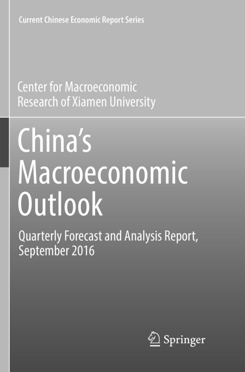 China’s Macroeconomic Outlook -  CMR of Xiamen University