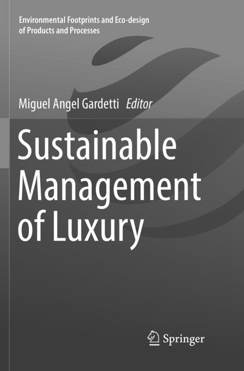 Sustainable Management of Luxury - 