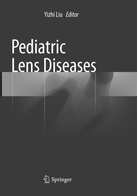 Pediatric Lens Diseases - 