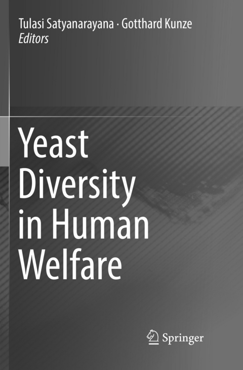 Yeast Diversity in Human Welfare - 