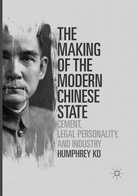 The Making of the Modern Chinese State - Humphrey Ko