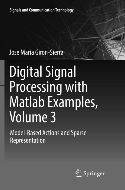 Digital Signal Processing with Matlab Examples, Volume 3 - Jose Maria Giron-Sierra