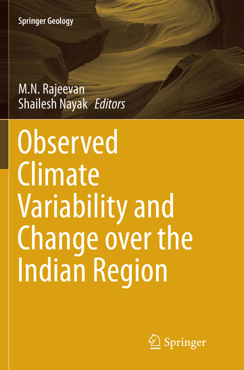 Observed Climate Variability and Change over the Indian Region - 