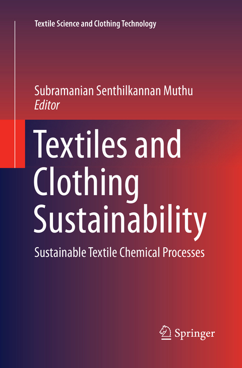 Textiles and Clothing Sustainability - 