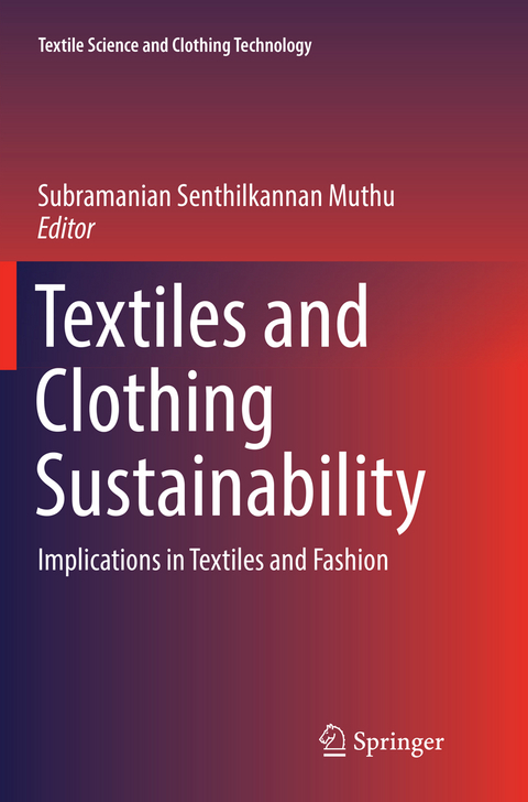 Textiles and Clothing Sustainability - 