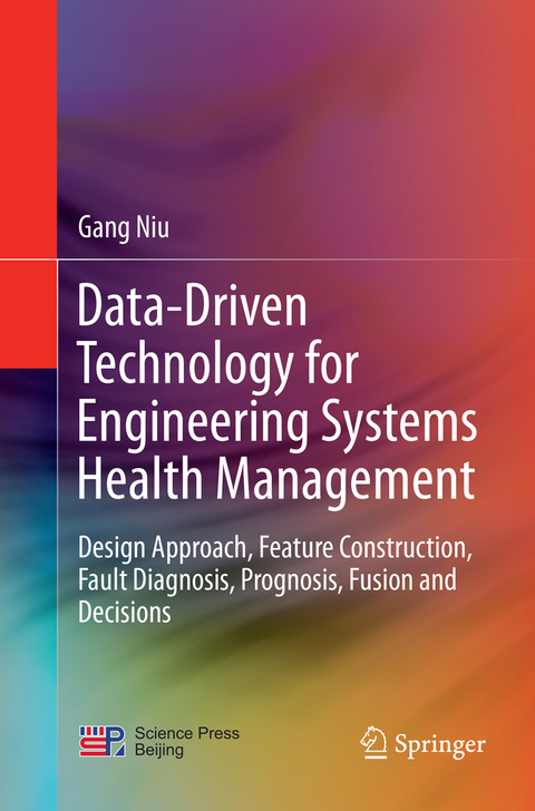 Data-Driven Technology for Engineering Systems Health Management - Gang Niu