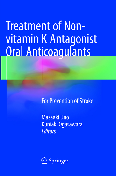 Treatment of Non-vitamin K Antagonist Oral Anticoagulants - 