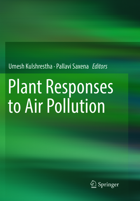 Plant Responses to Air Pollution - 