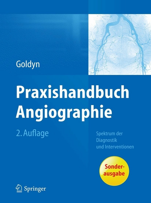 Praxishandbuch Angiographie -  Goldyn