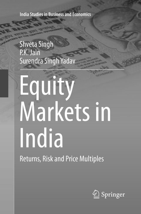 Equity Markets in India - Shveta Singh, P.K. Jain, Surendra Singh Yadav