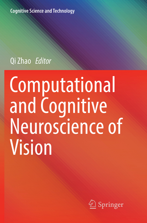 Computational and Cognitive Neuroscience of Vision - 