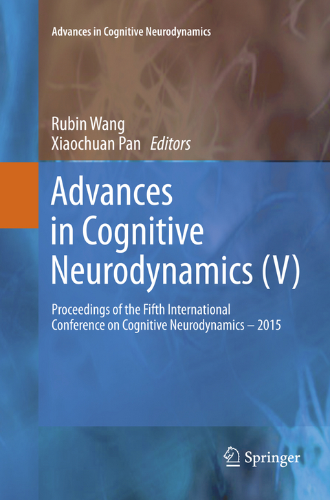 Advances in Cognitive Neurodynamics (V) - 