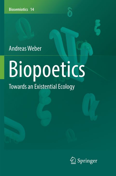 Biopoetics - Andreas Weber