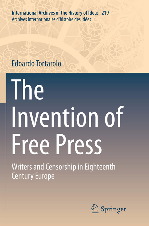 The Invention of Free Press - Edoardo Tortarolo