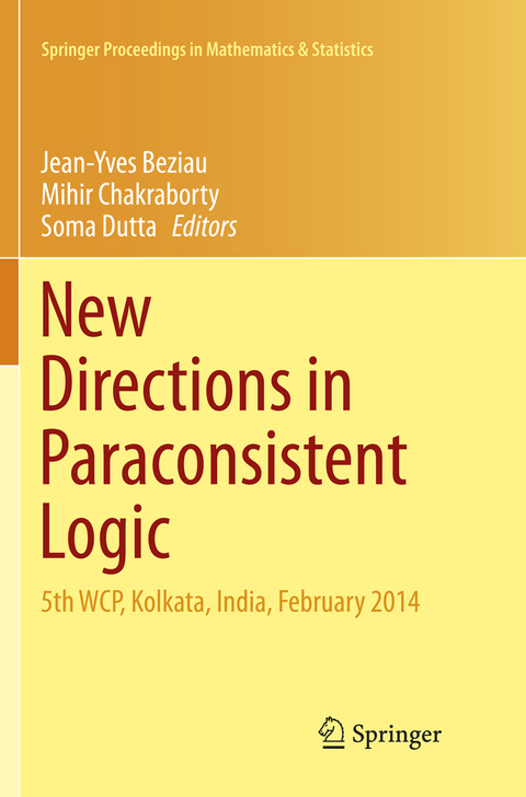 New Directions in Paraconsistent Logic - 