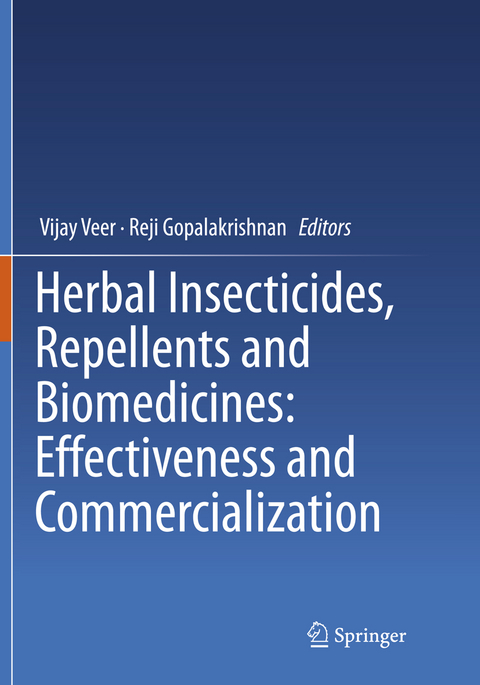 Herbal Insecticides, Repellents and Biomedicines: Effectiveness and Commercialization - 